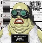 Billy Boy In Poison : Dismissing Past Events